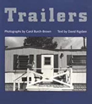 Trailersby: Burch-Brown, Carol and David Rigsbee