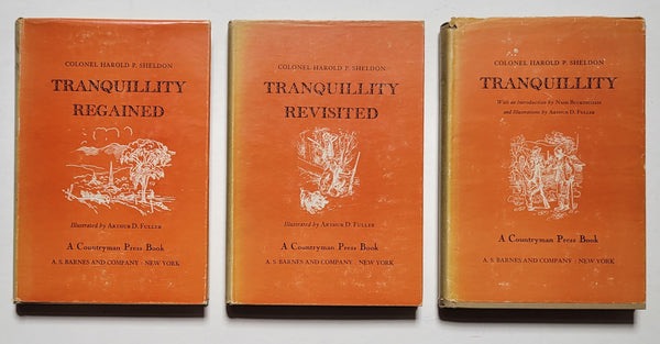 Tranquillity Series (3 Volumes)by: Colonel Harold P. Sheldon