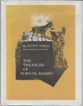 Treasure of Topo-El-Bampo, Theby: O'Dell, Scott, Lynd Ward
