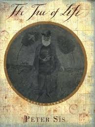 Tree of Life, The - A Book Depicting the Life of Charles Darwin - Naturalist, Geologist and Thinker by: Sis, Peter