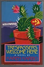 Trespassers Welcome Hereby: Karbo, Karen