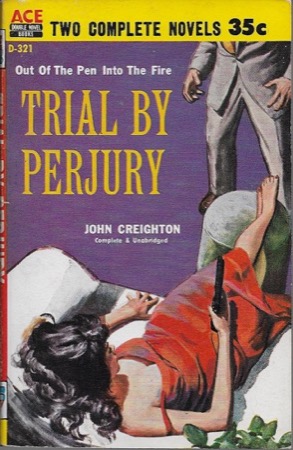 Trial by Perjury - The Smell of Troubleby: Creighton, John; Trimble, Louis