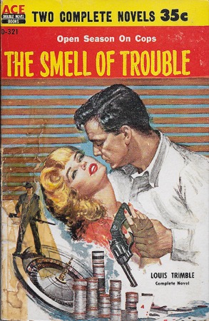 Trial by Perjury - The Smell of Troubleby: Creighton, John; Trimble, Louis