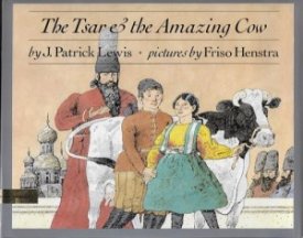 Tsar & the Amzing Cow, Theby: Lewis, J. Patrick and Friso Henstra