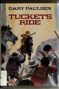 Tucket's Rideby: Paulsen, Gary