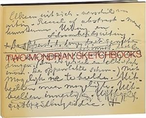 Two Mondrian Sketchbooks 1912-1914by: Mondrian, Piet (Mondriaan, Pieter Cornelis); Welsh, Robert P.; Joosten, J.M.; Holtzman, Harry