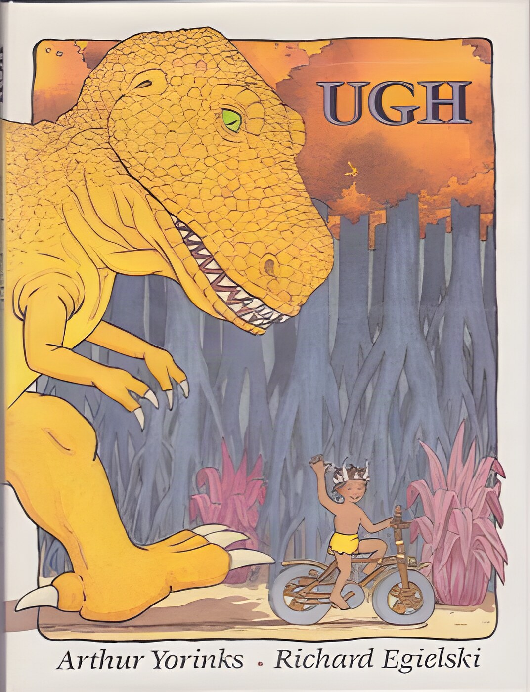 Ugh (SIGNED COPY)by: Yorinks, Arthur and Richard Egielski