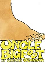 Uncle Bigfootby: O'Connor, George (Author, Illustrator)