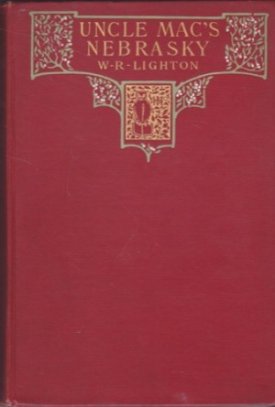 Uncle Mac's Nebraskyby: Lighton, W.R.