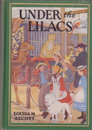 Under the Lilacsby: Alcott, Louisa M. 