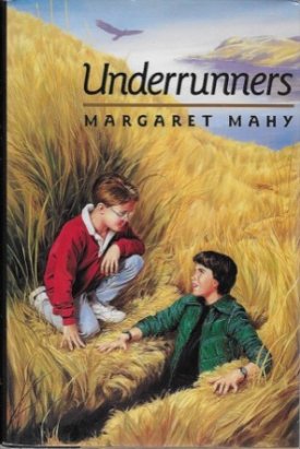 Underrunnersby: Mahy, Margaret