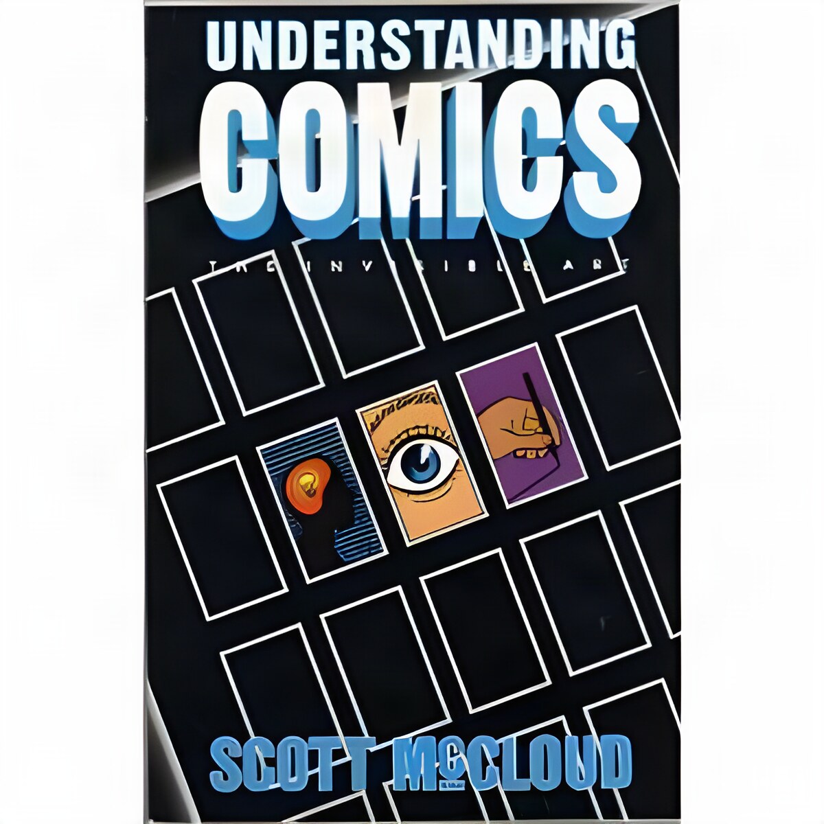 Understanding Comics: The Invisible Artby: McCloud, Scott