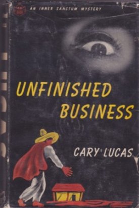 Unfinished Businessby: Lucas, Cary