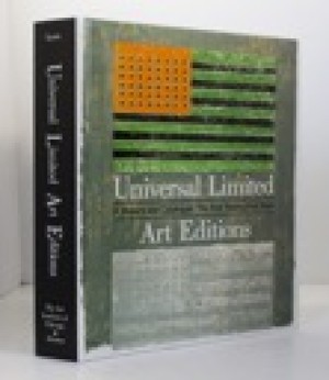 Universal Limited Art Editions: A History and Catalogue : The First Twenty-Five Yearsby: Sparks, Esther