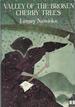 Valley of the Broken Cherry Treesby: Namioka, Lensey