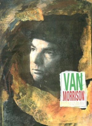 Van Morrison: Too Late to Stop Now by: Turner, Steve