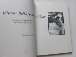 Vanessa Bell's Family Album by: Compiled by Quentin Bell and Angelica Garnett