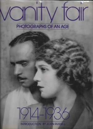 Vanity Fair: Photographs of an Age 1914-1936by: Richardson (Editor), Diana Edkins