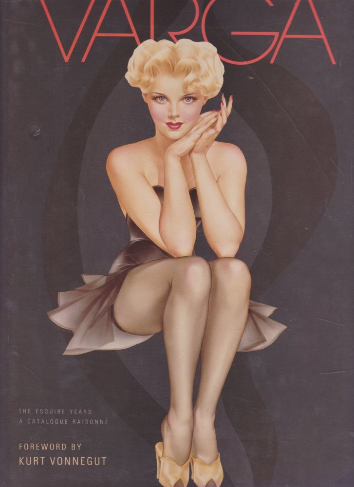 Varga - The Esquire Years: A Catalogue Raisonneby: Vargas, Alberto