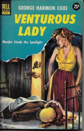 Venturous Lady: Murder Steals the Spotlightby: Coxe, George Harmon