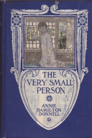 Very Small Person, Theby: Donnell/Elizabeth Shippen Green, Annie Hamilton