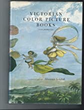 Victorian Color Picture Booksby: Jonathan Cott and Maurice Sendak
