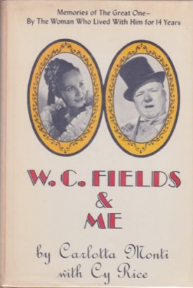 W.C. Fields & Meby: Monti, Carlotti & Cy Rice