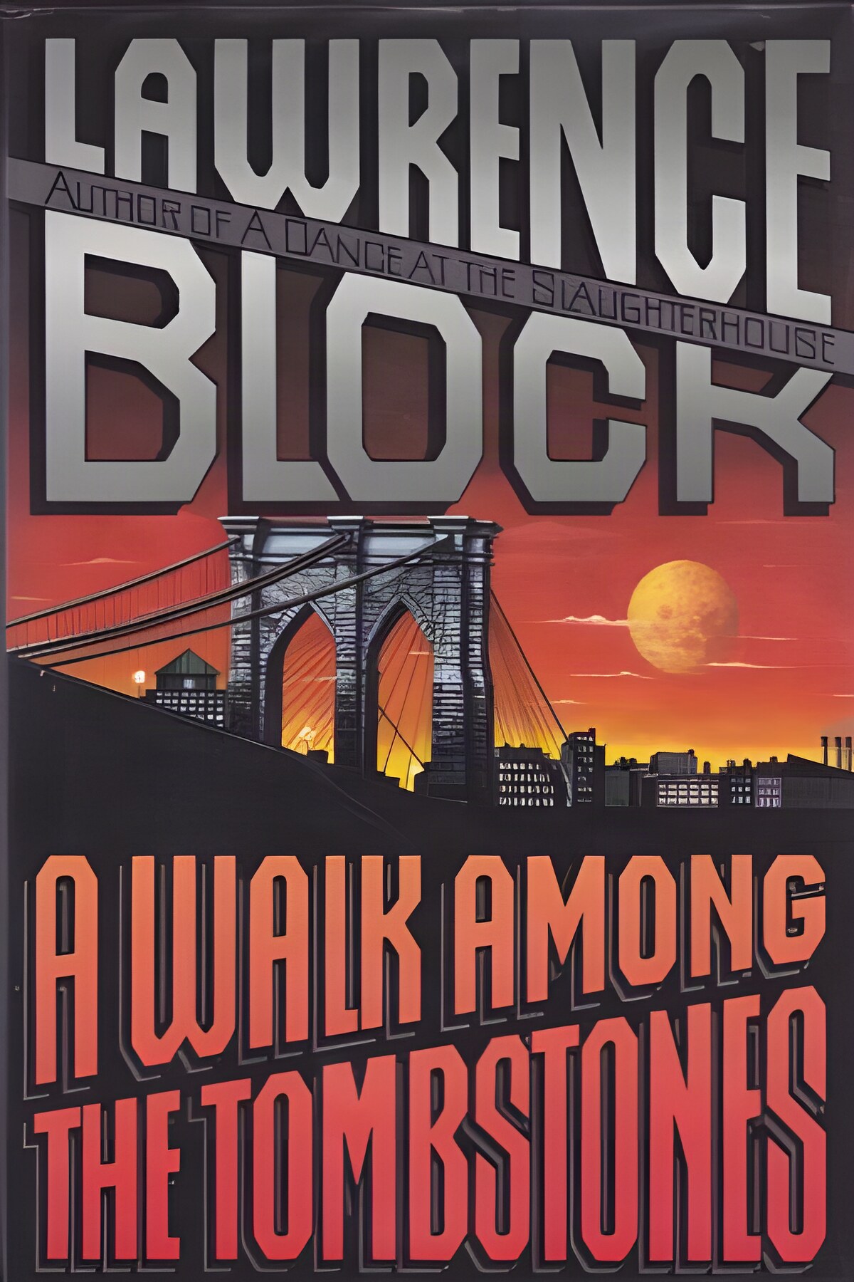 Walk Among the Tombstones, A (SIGNED COPY)by: Block, Lawrence 