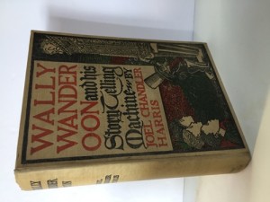 Wally Wanderoon and His Story-Telling Machineby: Harris, Joel Chandler 