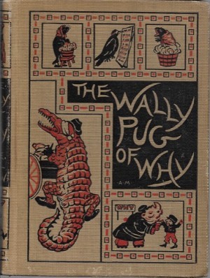 Wallypug of Why, Theby: Farrow, G. E. 