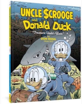 Walt Disney Uncle Scrooge And Donald Duck: "Treasure Under Glass": The Don Rosa Library Vol. 3 by: Don Rosa / Walt Disney