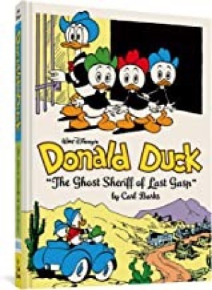 Walt Disney's Donald Duck: The Ghost Sheriff of Last Gaspby: Barks, Carl