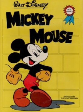 Walt Disney's Mickey Mouseby: Gottfredson, Floyd, and Staff of Walt Disney Productions 