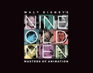 Walt Disney's Nine Old Men: Masters of Animationby: Hahn, Don and Charles Solomon