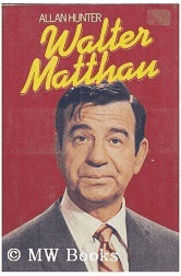 Walter Matthau by: Hunter, Allan