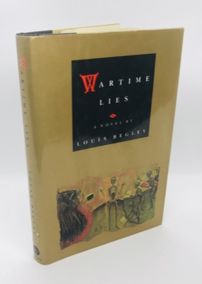 Wartime Lies (SIGNED COPY)by: Begley, Louis