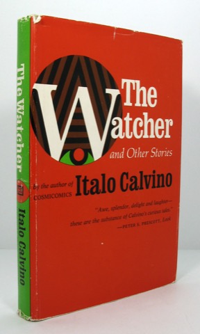 Watcher, The - and Other Storiesby: Calvino, Italo 