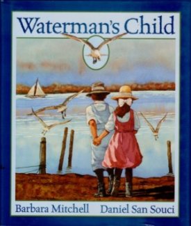 Waterman's Childby: Mitchell/Daniel San Souci, Barbara