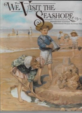 We Visit the Seashoreby: Nister, Ernest