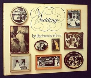 Wedding (SIGNED COPY)by: Norfleet, Barbara