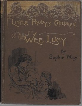 Wee Lucy: Little Prudy's Childrenby: May, Sophie