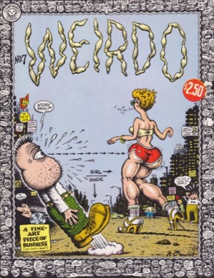 Weirdo #7by: Crumb, Robert &amp;reg; and Robert Williams, Jeff John, T Boyce, Spain, Dori Seda, Dennis Worden, Kaz, Drew Friedman 