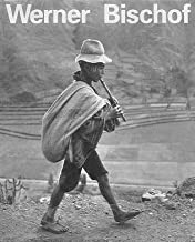 Werner Bischof. 1916 - 1954. His Life and Work. Introduction by Hugo Loetscher. Text by Marco Bischof and Guido Magnaguagno by: Bischof, Marco and Ren&eacute; Burri 