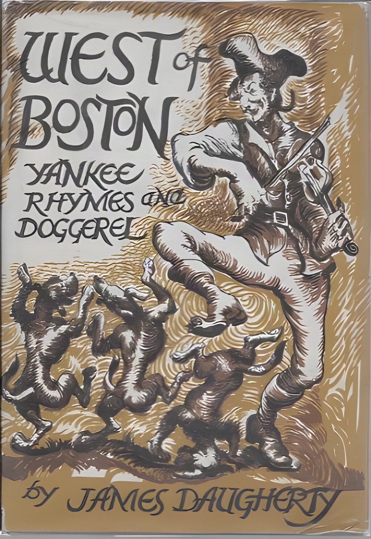 West of Boston - Yankee Rhymes and Doggerelby: Daugherty, James