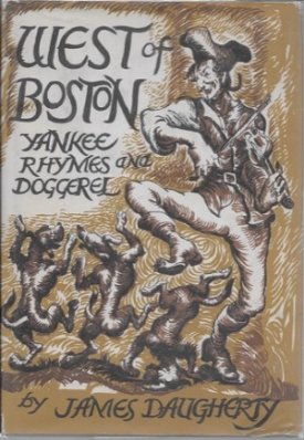 West of Boston - Yankee Rhymes and Doggerelby: Daugherty, James
