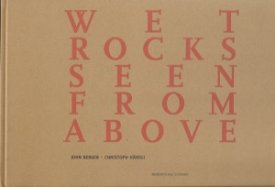 Wet Rocks Seen from Aboveby: Berger, John and Christoph Hansli
