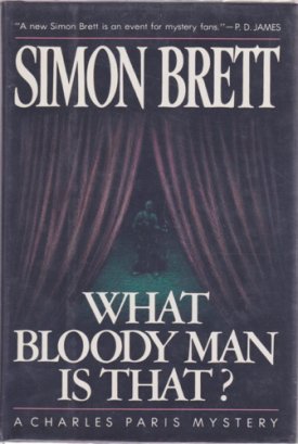What Bloody Man Is That?by: Brett, Simon