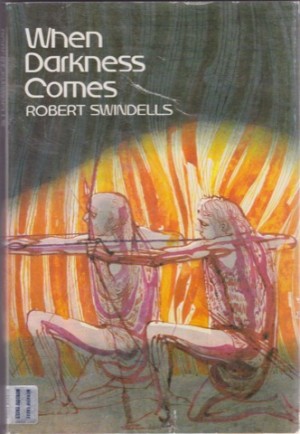 When Darkness Comesby: Swindells, Robert