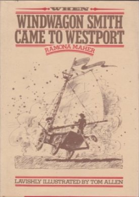 When Wind Wagon Smith Came to Westportby: Maher, Romona and Tom Allen