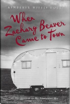 When Zachary Beaver Came to Townby: Holt, Kimberly Willis